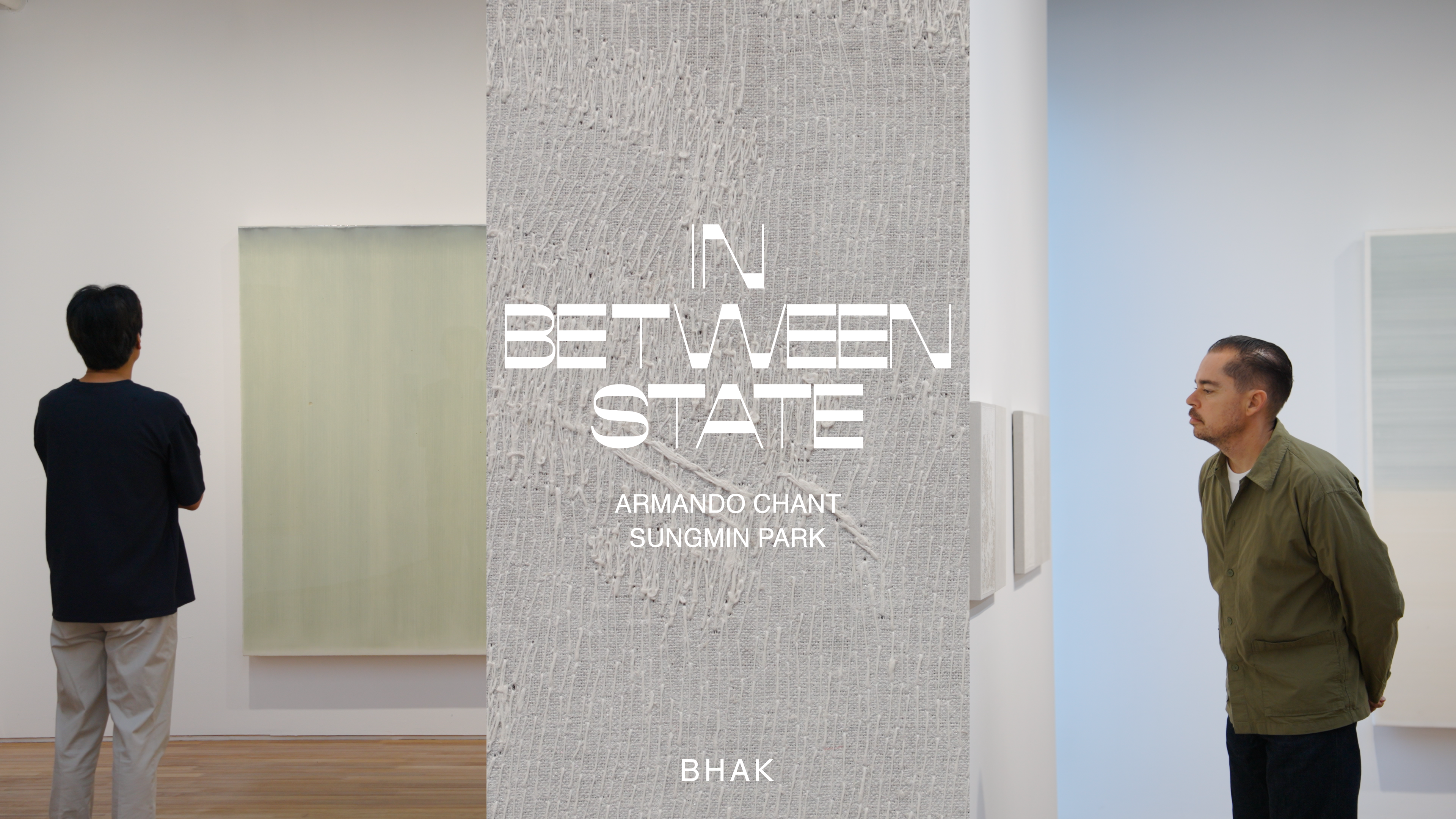 Armando Chant, Sungmin Park: In Between State